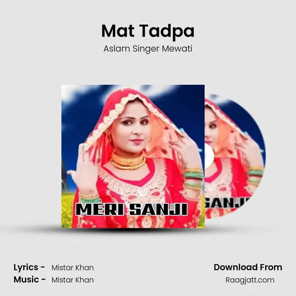 Mat Tadpa mp3 song