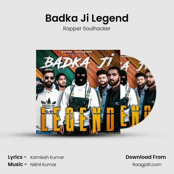 Badka Ji Legend mp3 song