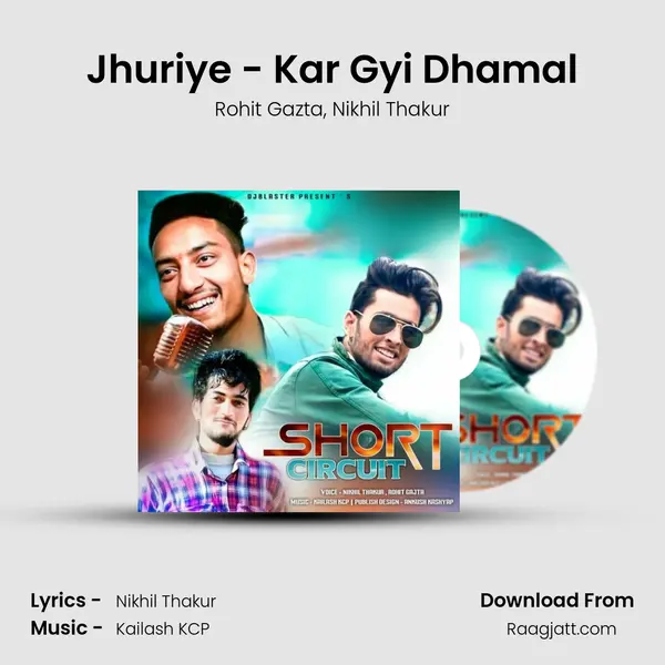 Jhuriye - Kar Gyi Dhamal mp3 song