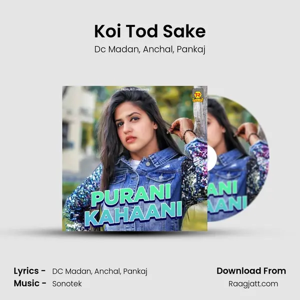 Koi Tod Sake - Dc Madan album cover 