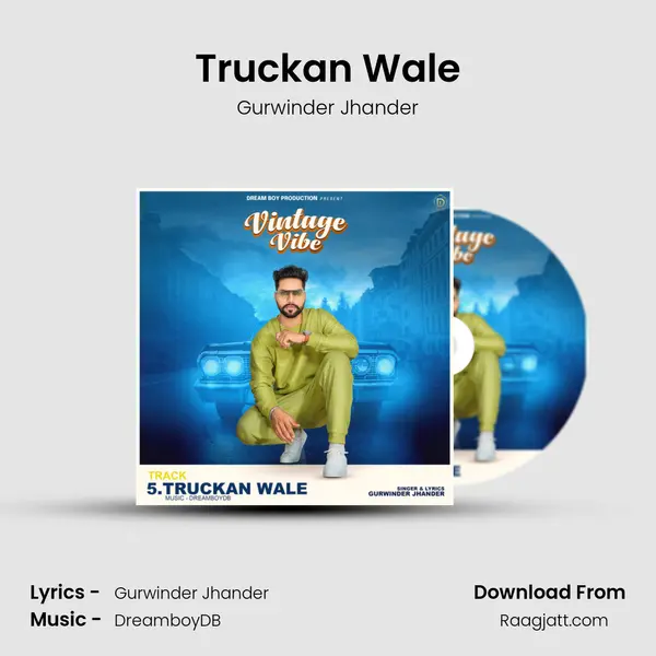 Truckan Wale - Gurwinder Jhander album cover 