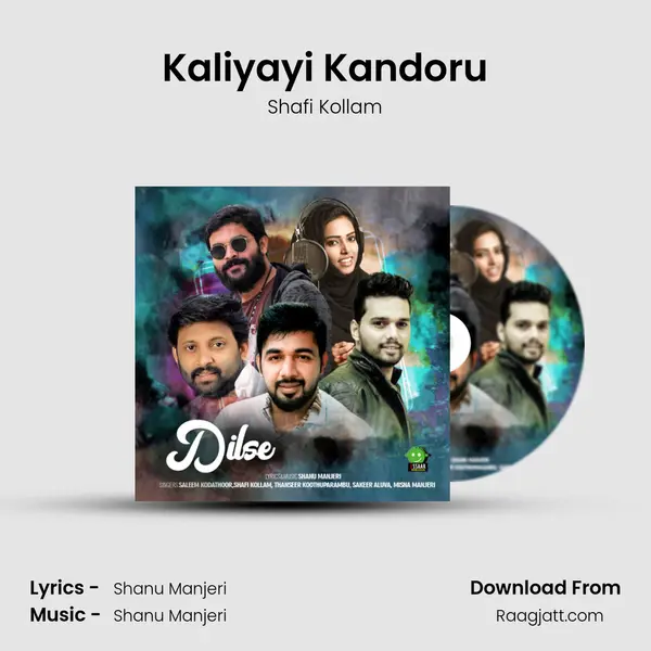 Kaliyayi Kandoru - Shafi Kollam album cover 