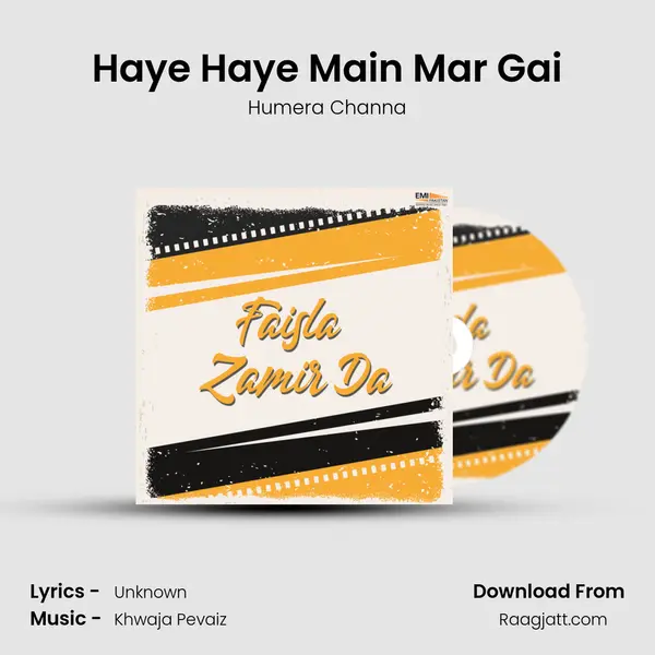 Haye Haye Main Mar Gai - Humera Channa mp3 song