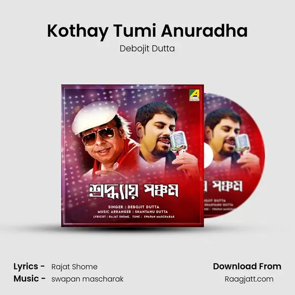 Kothay Tumi Anuradha - Debojit Dutta album cover 