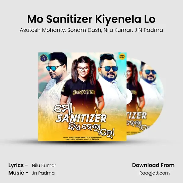 Mo Sanitizer Kiyenela Lo - Asutosh Mohanty album cover 