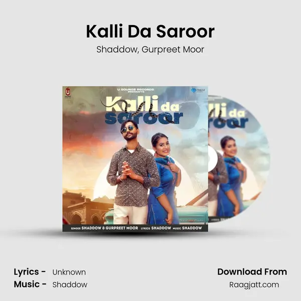 Kalli Da Saroor mp3 song