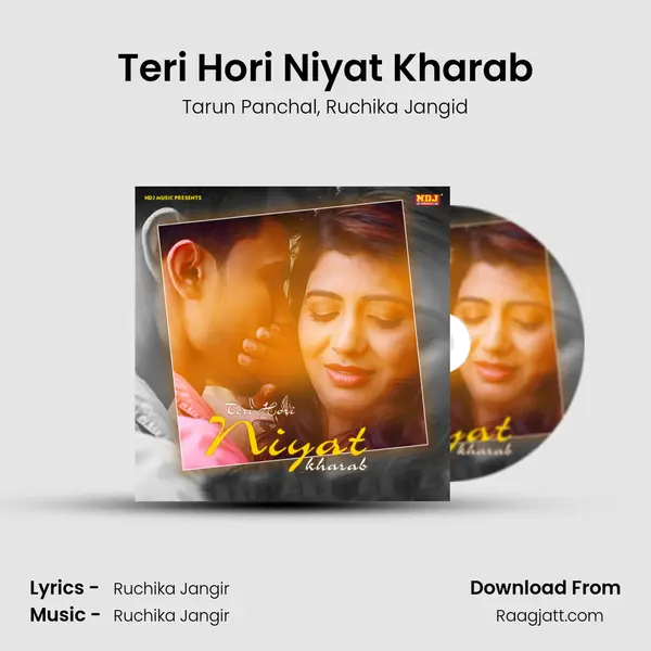 Teri Hori Niyat Kharab mp3 song