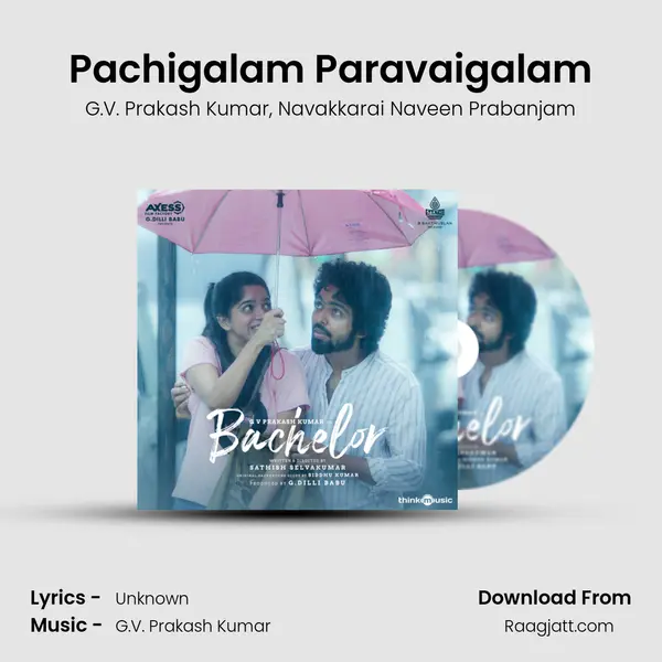 Pachigalam Paravaigalam mp3 song