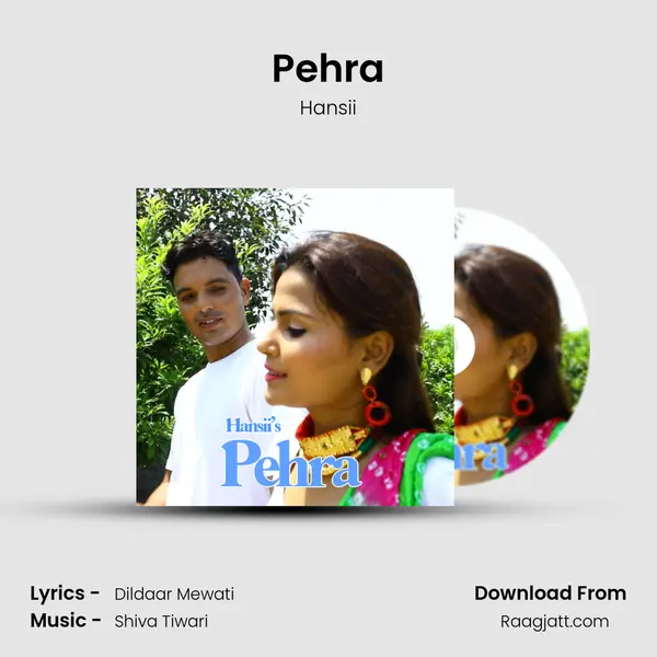 Pehra mp3 song