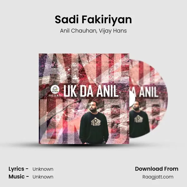 Sadi Fakiriyan - Anil Chauhan mp3 song