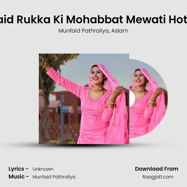 Munfaid Rukka Ki Mohabbat Mewati Hot Song - Munfaid Pathraliya album cover 