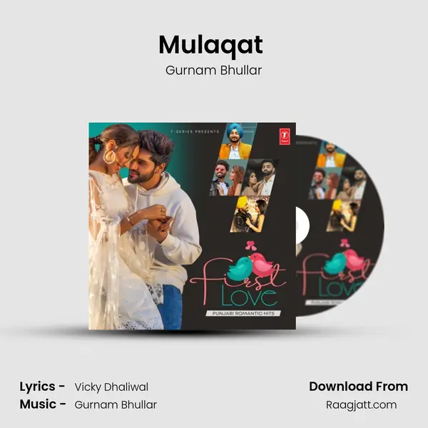 Mulaqat (From Mulaqat) mp3 song