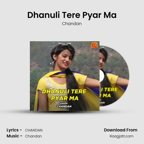 Dhanuli Tere Pyar Ma - Chandan album cover 