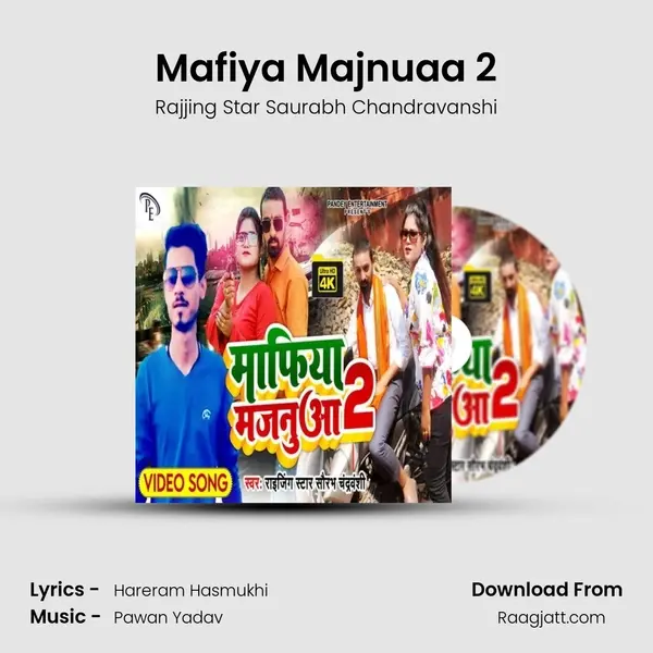 Mafiya Majnuaa 2 - Rajjing Star Saurabh Chandravanshi album cover 