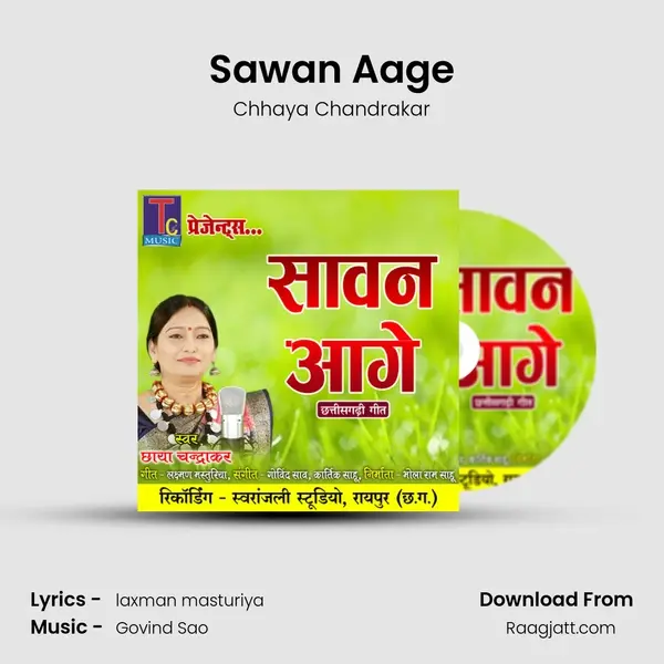 Sawan Aage - Chhaya Chandrakar album cover 