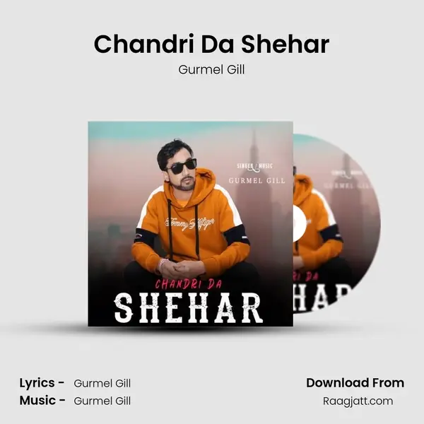 Chandri Da Shehar - Gurmel Gill album cover 