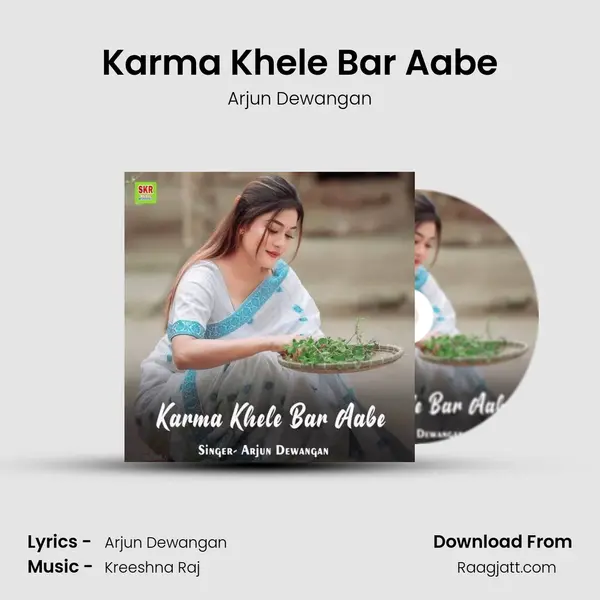 Karma Khele Bar Aabe mp3 song