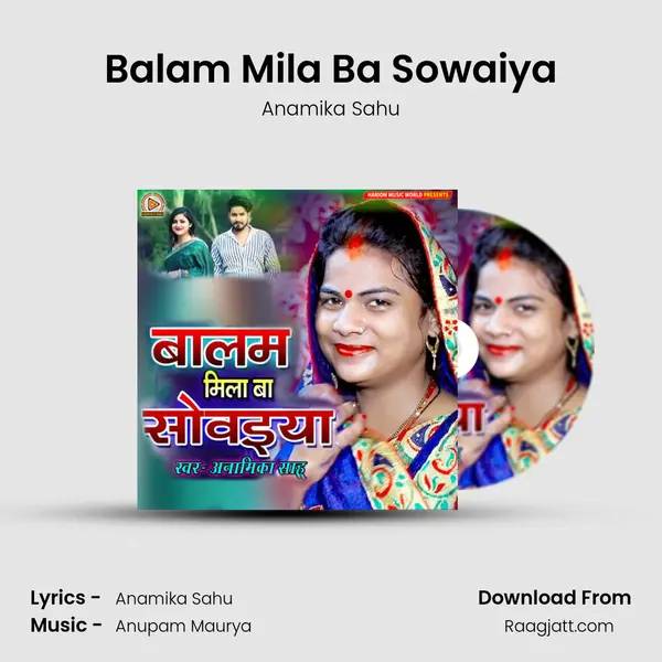 Balam Mila Ba Sowaiya mp3 song