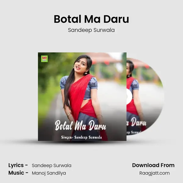 Botal Ma Daru - Sandeep Surwala album cover 