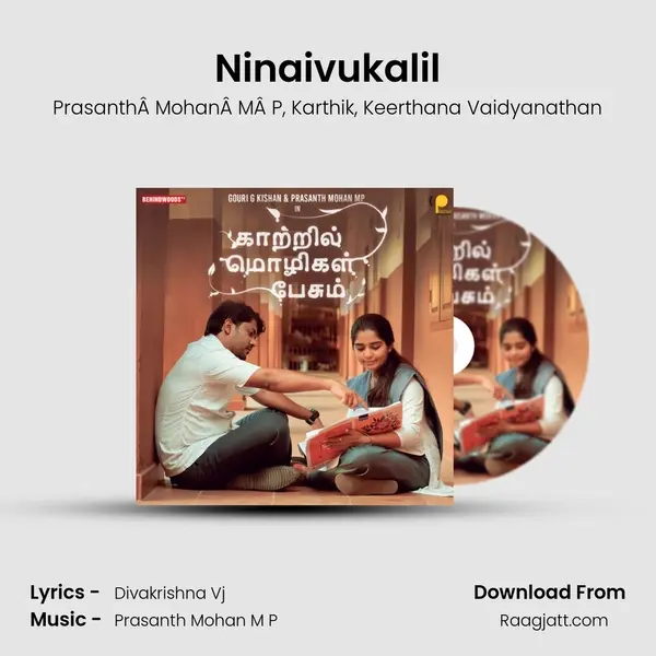 Ninaivukalil mp3 song