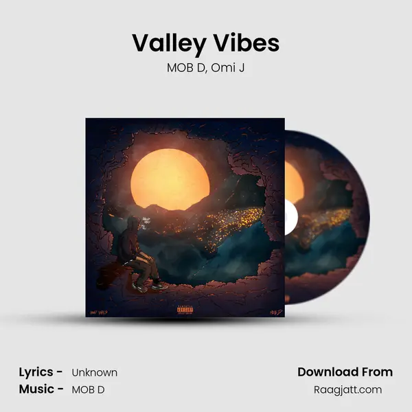 Valley Vibes - MOB D album cover 