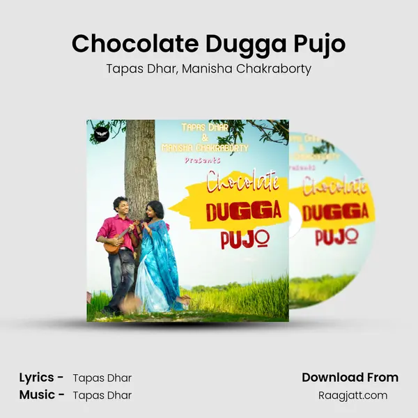 Chocolate Dugga Pujo - Tapas Dhar album cover 