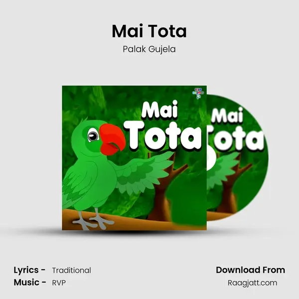 Mai Tota mp3 song