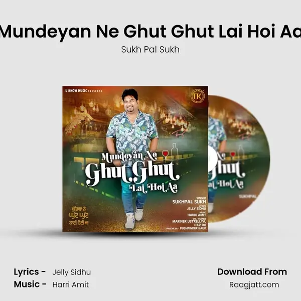 Mundeyan Ne Ghut Ghut Lai Hoi Aa - Sukh Pal Sukh album cover 