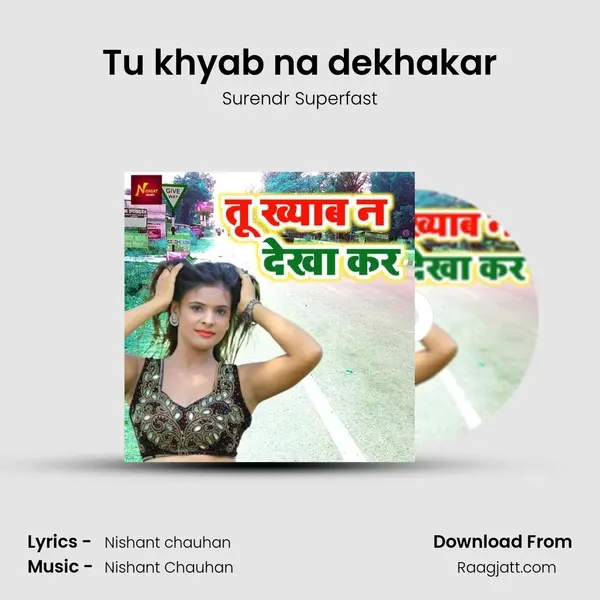 Tu khyab na dekhakar - Surendr Superfast album cover 