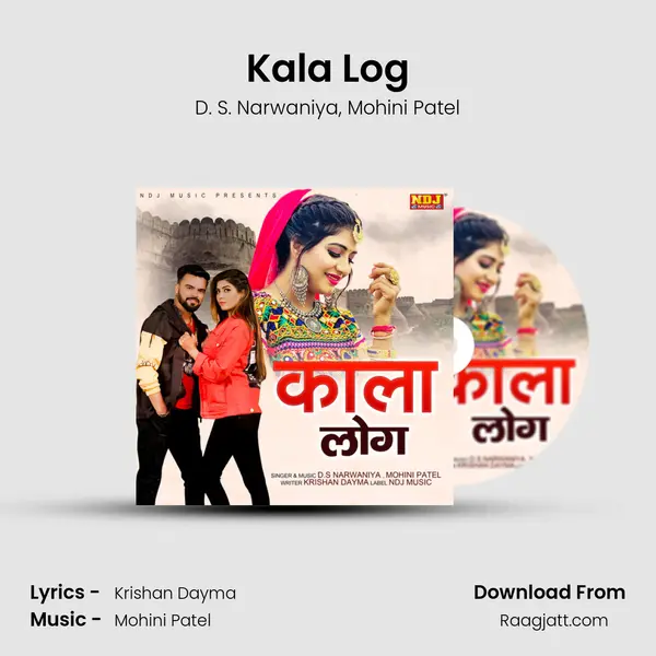 Kala Log mp3 song