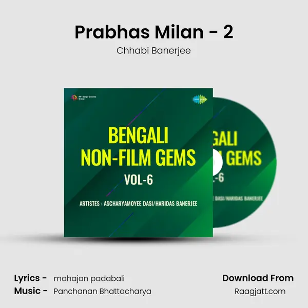 Prabhas Milan - 2 - Chhabi Banerjee album cover 