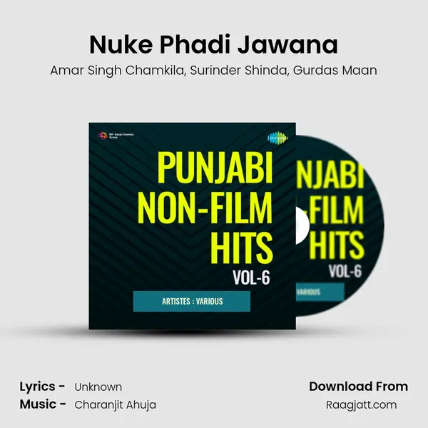 Nuke Phadi Jawana - Amar Singh Chamkila album cover 