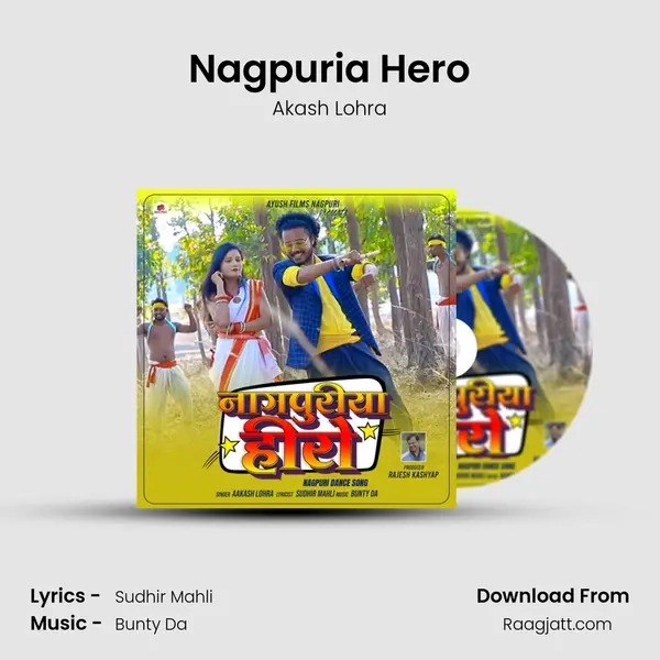 Nagpuria Hero mp3 song