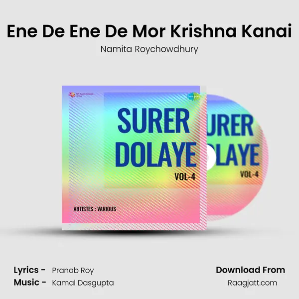 Ene De Ene De Mor Krishna Kanai - Namita Roychowdhury album cover 