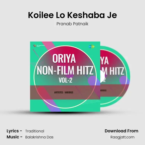 Koilee Lo Keshaba Je mp3 song