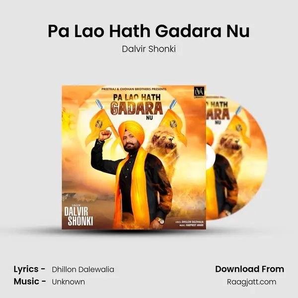 Pa Lao Hath Gadara Nu - Dalvir Shonki album cover 