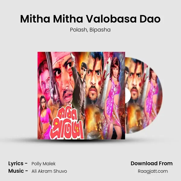 Mitha Mitha Valobasa Dao - Polash album cover 