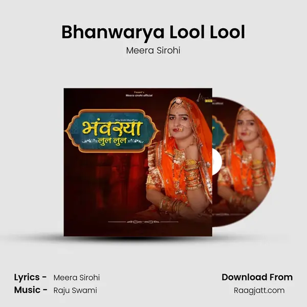 Bhanwarya Lool Lool - Meera Sirohi album cover 