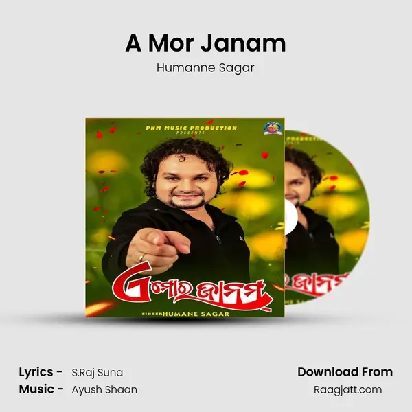 A Mor Janam mp3 song