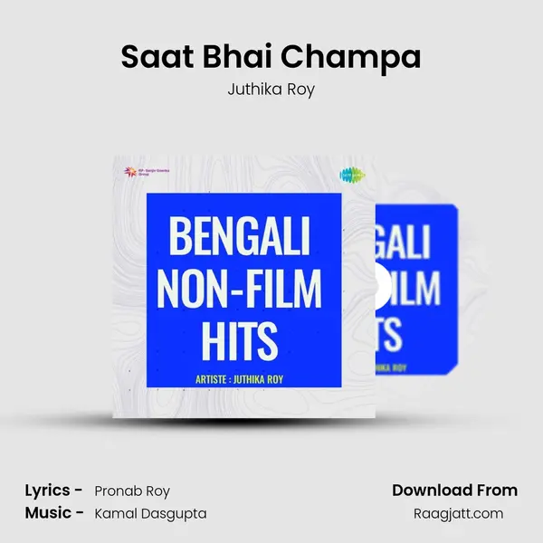 Saat Bhai Champa mp3 song