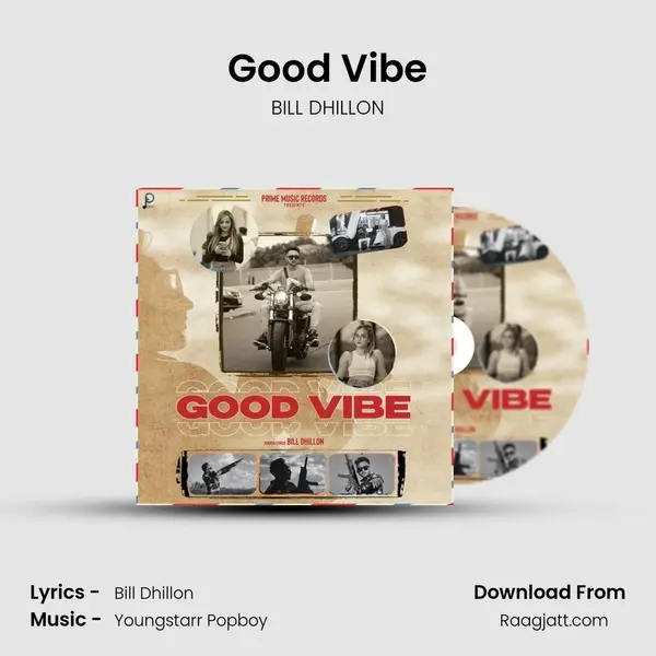 Good Vibe - BILL DHILLON album cover 