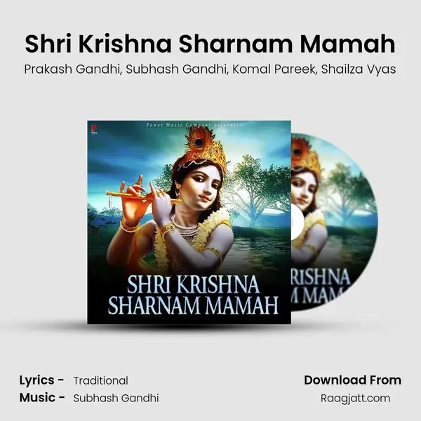 Shri Krishna Sharnam Mamah mp3 song