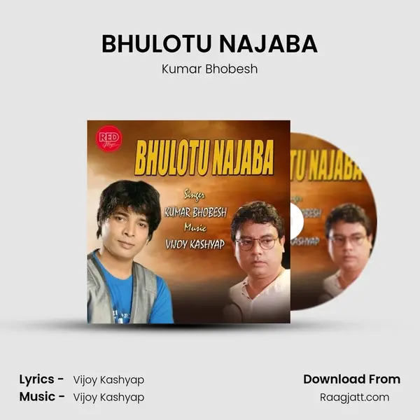 BHULOTU NAJABA mp3 song