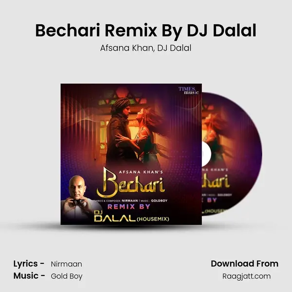 Bechari Remix By DJ Dalal(Housemix) mp3 song