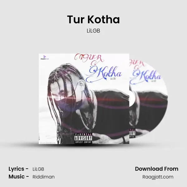 Tur Kotha - LiLGB album cover 