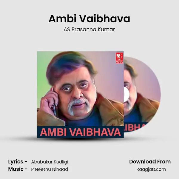 Ambi Vaibhava - AS Prasanna Kumar album cover 