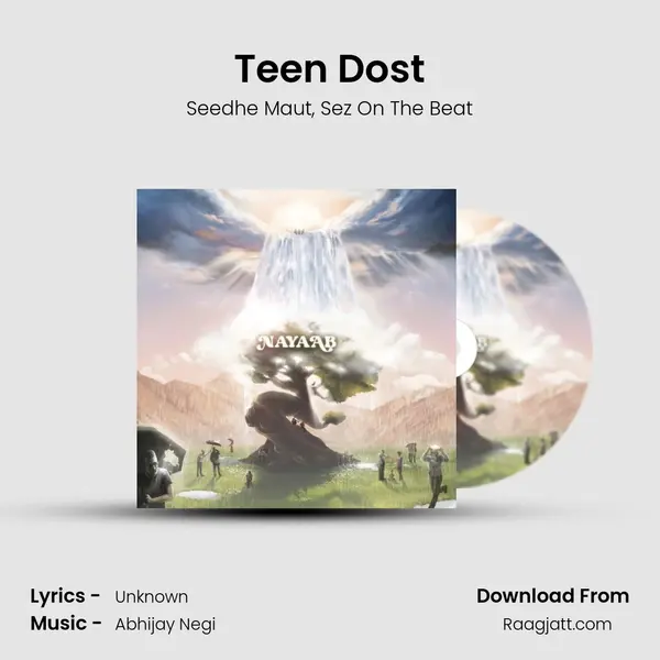 Teen Dost - Seedhe Maut album cover 