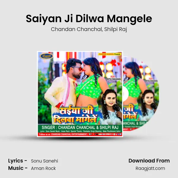 Saiyan Ji Dilwa Mangele mp3 song