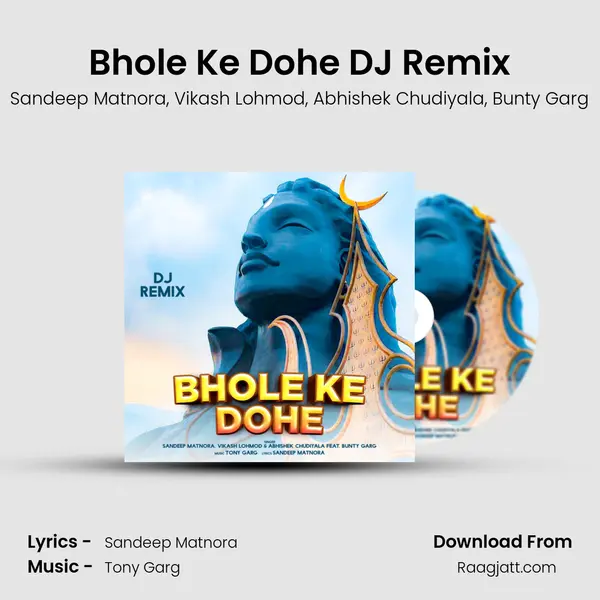 Bhole Ke Dohe DJ Remix - Sandeep Matnora album cover 