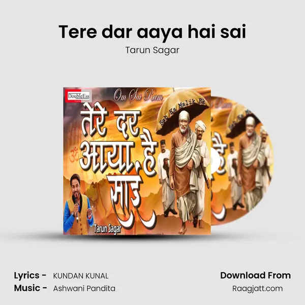 Tere dar aaya hai sai - Tarun Sagar album cover 